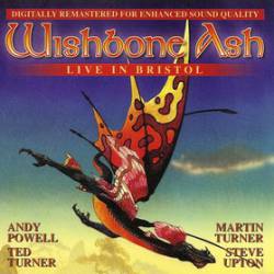 Wishbone Ash : Live in Bristol